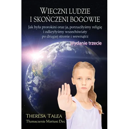 Wieczni Ludzie I Skończeni Bogowie