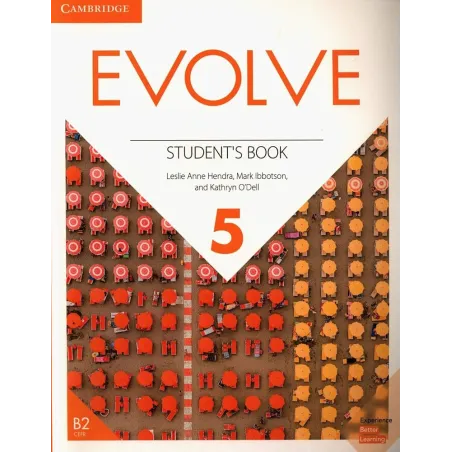 Evolve Level 5 Students Book  Hendra Leslie Ann, Ibbotson Mark, ODell Kathryn