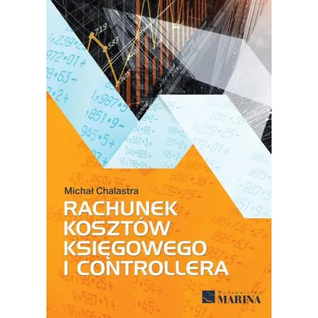RACHUNEK KOSZTÓW KSIĘGOWEGO I CONTROLLERA Michał Chalastra - Marina