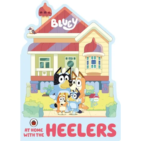 BLUEY: AT HOME WITH THE HEELERS