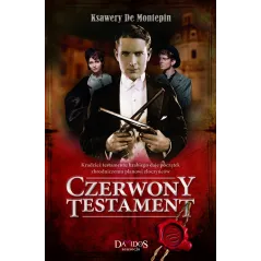 CZERWONY TESTAMENT Ksawery Montepin - Damidos