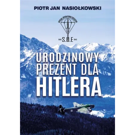 Urodzinowy Prezent Dla Hitlera