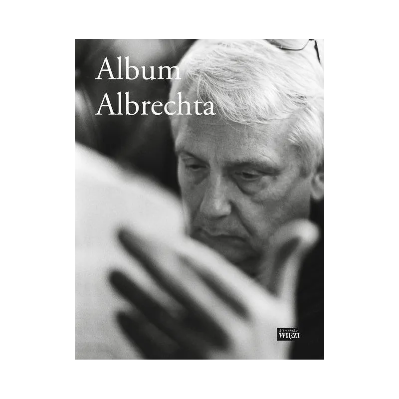 ALBUM ALBRECHTA - Więź