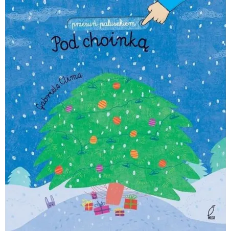 POD CHOINKĄ. PRZESUŃ PALUSZKIEM