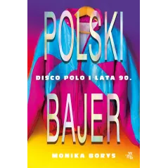 POLSKI BAJER DISCO POLO I LATA 90 - WAB