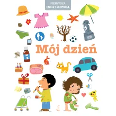 MÓJ DZIEŃ PIERWSZA ENCYKLOPEDIA - Wilga