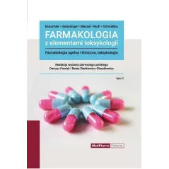 FARMAKOLOGIA Z ELEMENTAMI TOKSYKOLOGII Ernst Mutschler, Gerd Geisslinger - MedPharm Polska