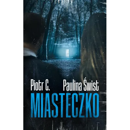 Paulina Świst,Piotr C.