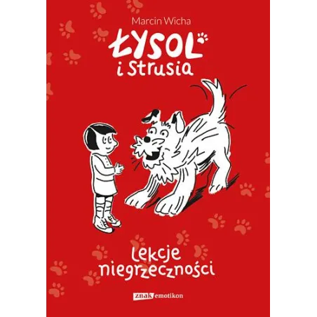 Łysol I Strusia Lekcje Niegrzeczności