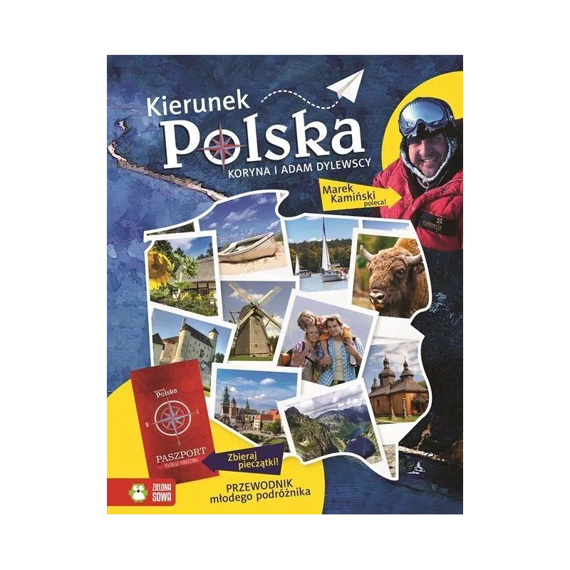 KIERUNEK POLSKA PRZEWODNIK MŁODEGO PODRÓŻNIKA - Zielona Sowa