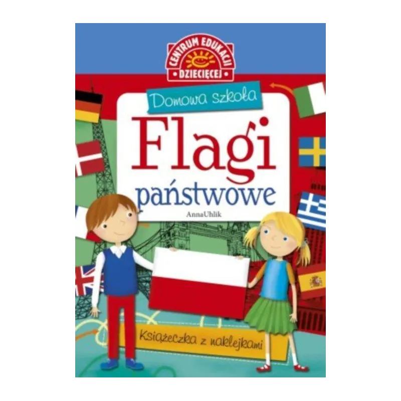 Flagi państwowe domowa szkoła  naklejki Anna Uhlik