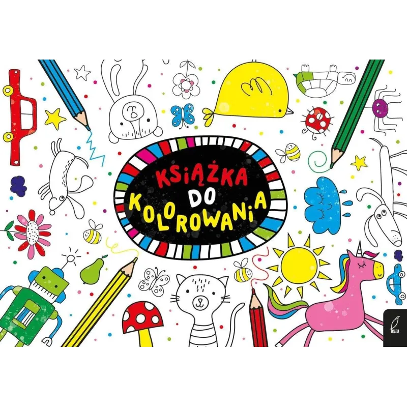 KSIĄŻKA DO KOLOROWANIA