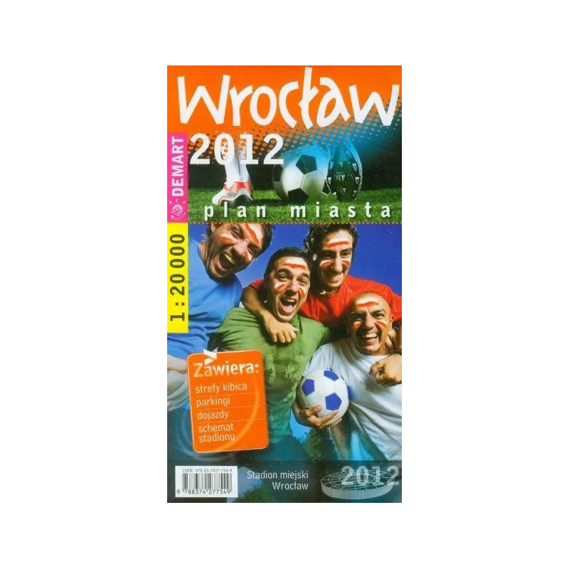 WROCŁAW 2012. PLAN MIASTA 1 : 20 000