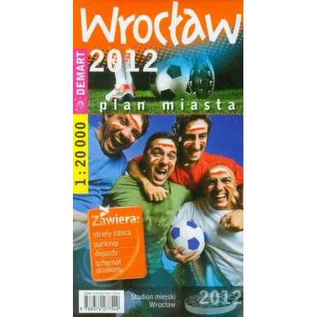 Wrocław 2012. Plan Miasta 1 : 20 000
