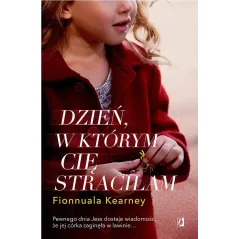 DZIEŃ, W KTÓRYM CIĘ STRACIŁAM - Kobiece