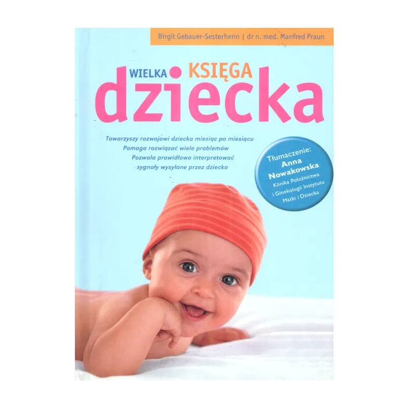 WIELKA KSIĘGA DZIECKA Birgit Gebauer-Sesterhenn - Olesiejuk