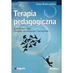 TERAPIA PEDAGOGICZNA Anna Radwańska - Difin