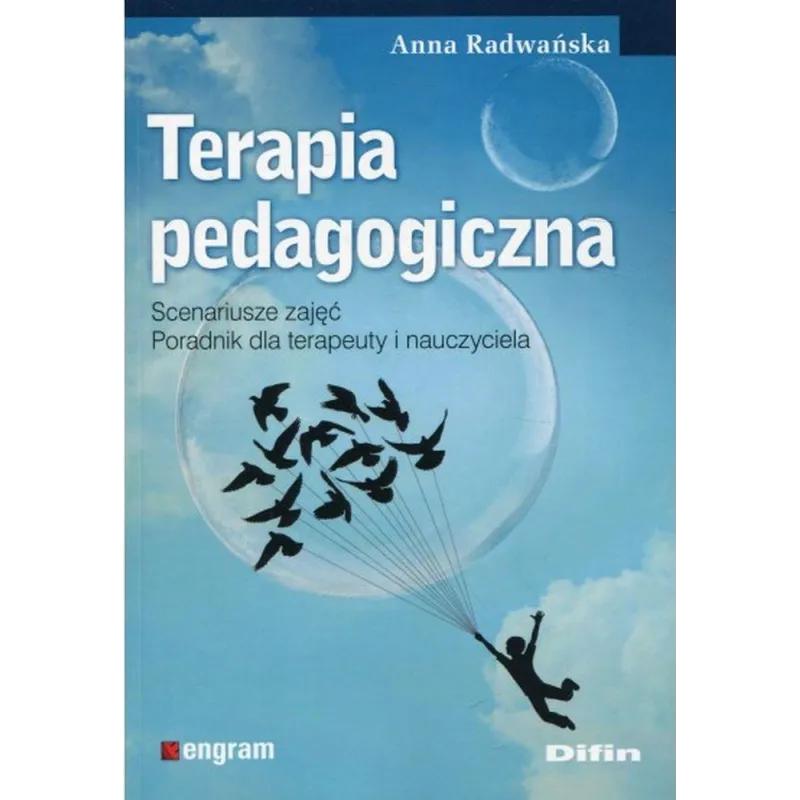 TERAPIA PEDAGOGICZNA Anna Radwańska - Difin