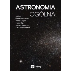 ASTRONOMIA OGÓLNA Hannu Karttunen - PWN