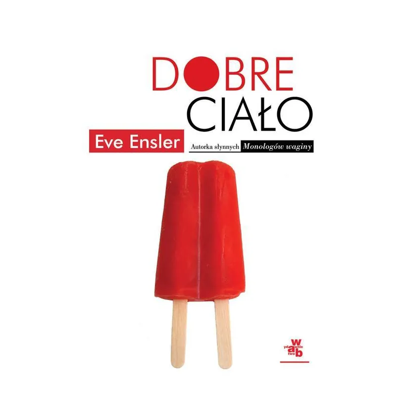 DOBRE CIAŁO Eve Ensler - WAB