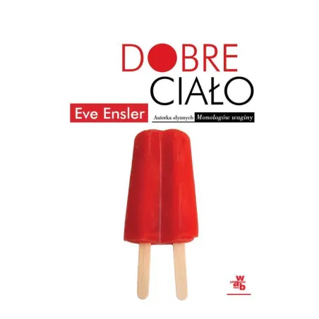 DOBRE CIAŁO Eve Ensler - WAB