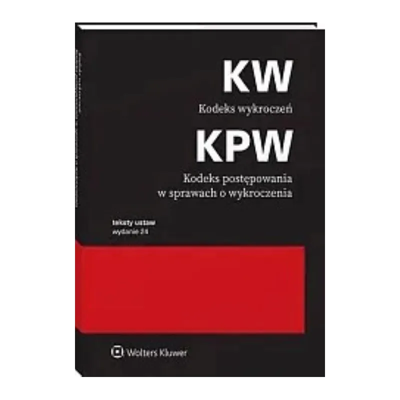 KODEKS WYKROCZEŃ KODEKS POSTĘPOWANIA W SPRAWACH O WYKROCZENIA PRZEPISY