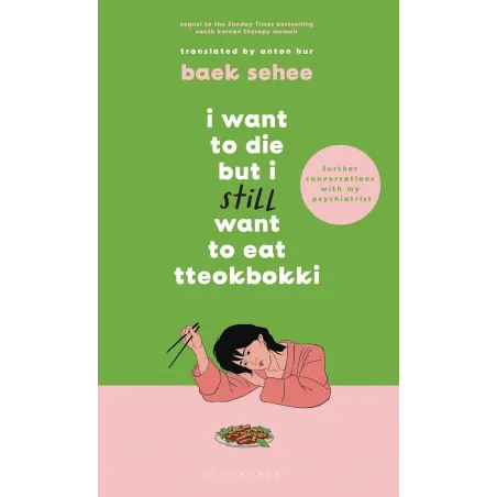 I Want To Die But I Still Want To Eat Tteokbokki