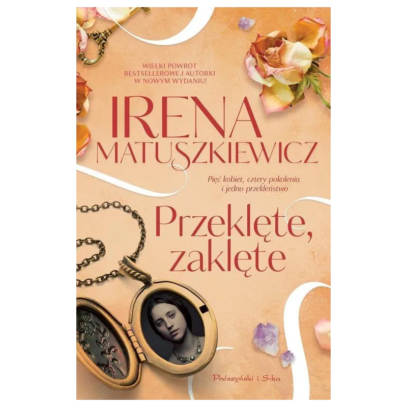 PRZEKLĘTE ZAKLĘTE Irena Matuszkiewicz - Prószyński