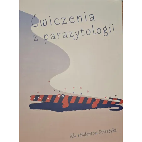 Ćwiczenia Z Parazytologii Dla Studentów Dietetyki