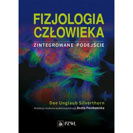 Fizjologia Człowieka. Zintegrowane Podejście