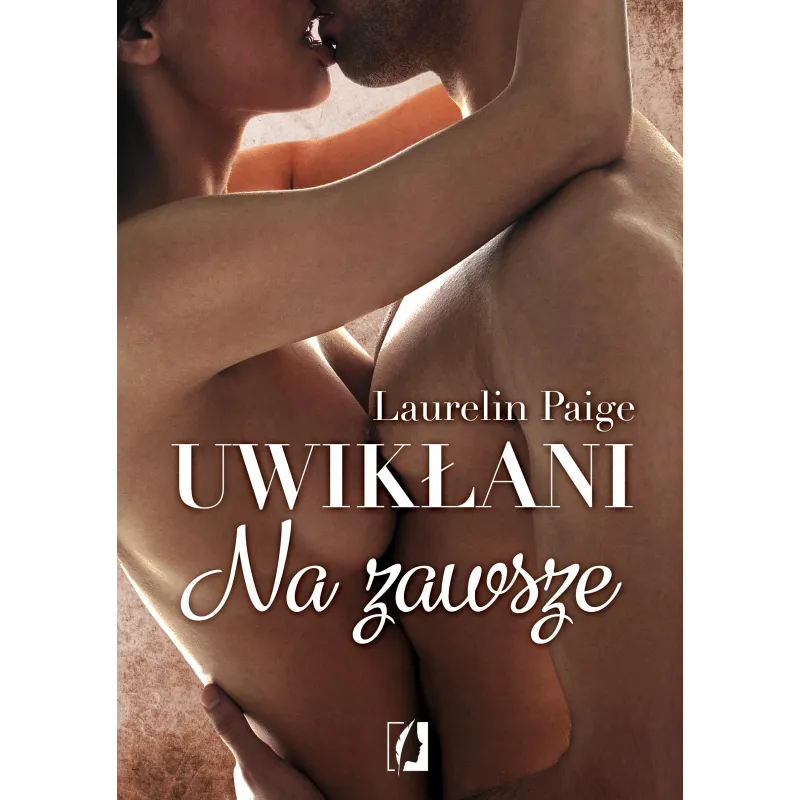 NA ZAWSZE. UWIKŁANI - Kobiece