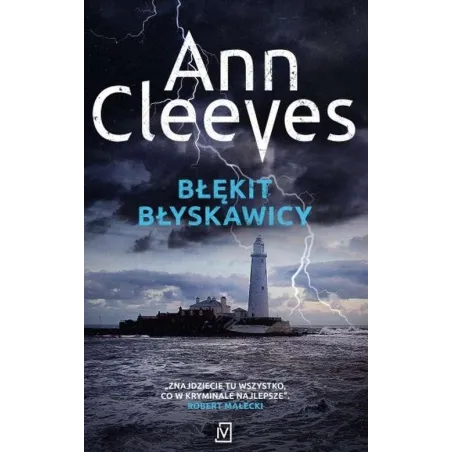 BŁĘKIT BŁYSKAWICY Ann Cleeves - Czwarta Strona