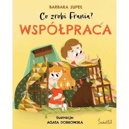 Współpraca. Co Zrobi Frania?