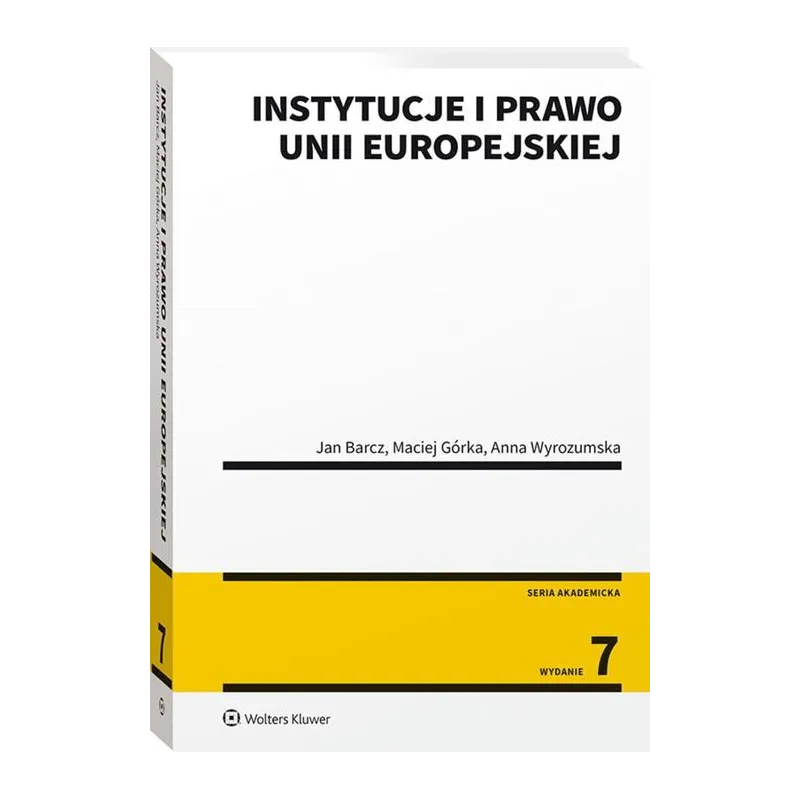 INSTYTUCJE I PRAWO UNII EUROPEJSKIEJ