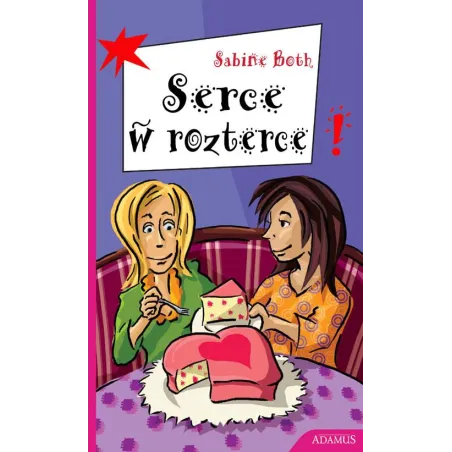 SERCE W ROZTERCE Sabine Both - Adamus