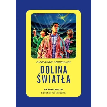 Dolina Światła Aleksander Minkowski