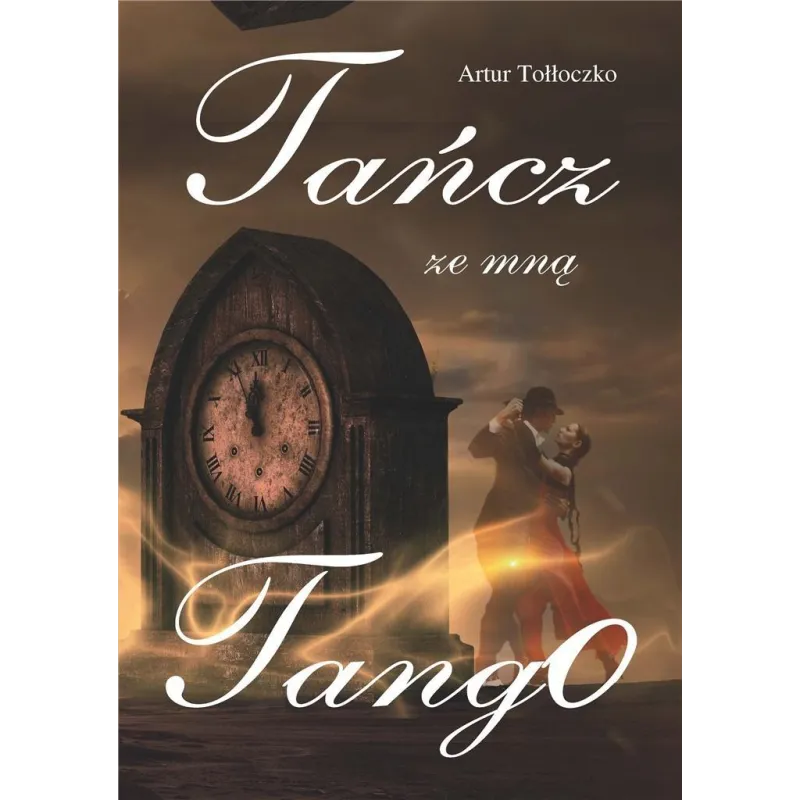TAŃCZ ZE MNĄ TANGO