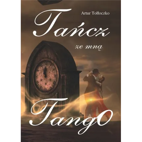 TAŃCZ ZE MNĄ TANGO