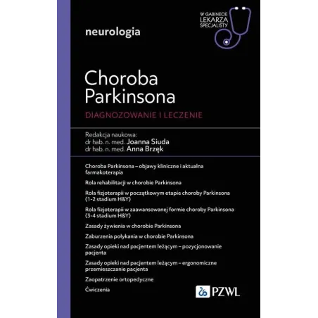 Choroba Parkinsona. Diagnozowanie I Leczenie
