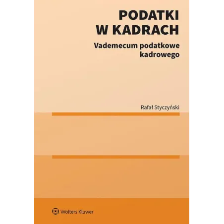 Podatki W Kadrach. Vademecum Podatkowe Kadrowego
