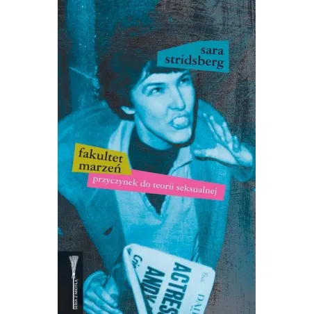 FAKULTET MARZEŃ Sara Stridsberg - WAB