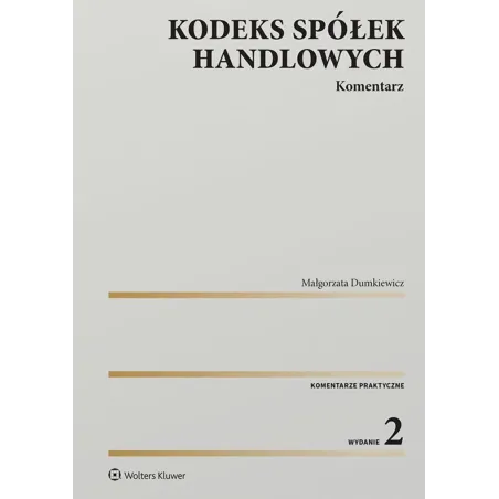 Kodeks Spółek Handlowych. Komentarz