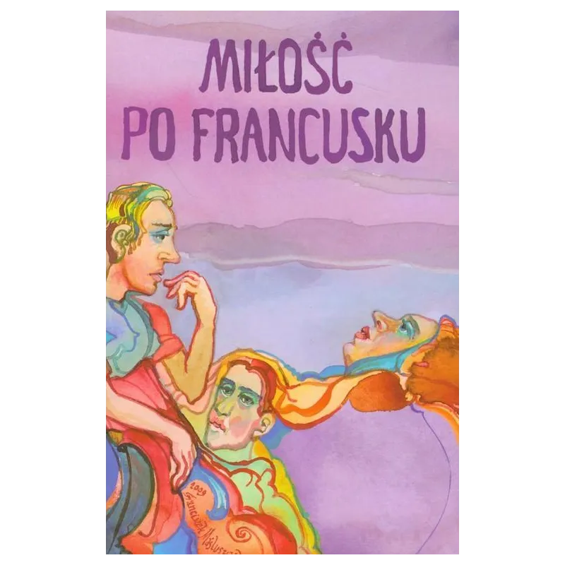 MIŁOŚĆ PO FRANCUSKU Justyna Potocka - Interwers