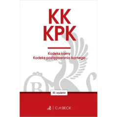 KK. KPK. KODEKS KARNY. KODEKS POSTĘPOWANIA KARNEGO. EDYCJA PROKURATORSKA