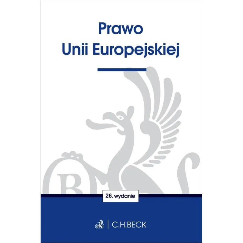 PRAWO UNII EUROPEJSKIEJ PRAWO UNII EUROPEJSKIEJ