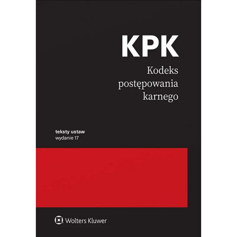 KODEKS POSTĘPOWANIA KARNEGO. PRZEPISY