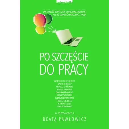 Po Szczęście Do Pracy Po Szczęście Do Pracy