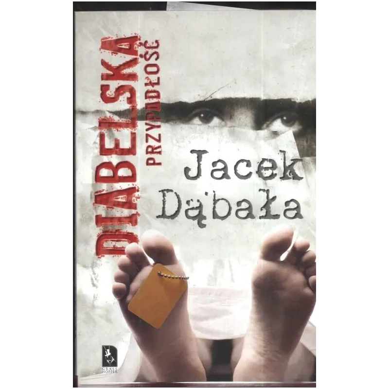 DIABELSKA PRZYPADŁOŚĆ Jacek Dąbała - Grasshopper