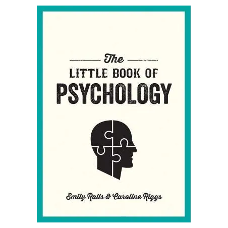 The Little Book Of Psychology The Little Book Of Psychology