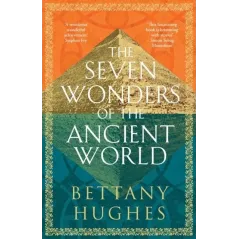 THE SEVEN WONDERS OF THE ANCIENT WORLD